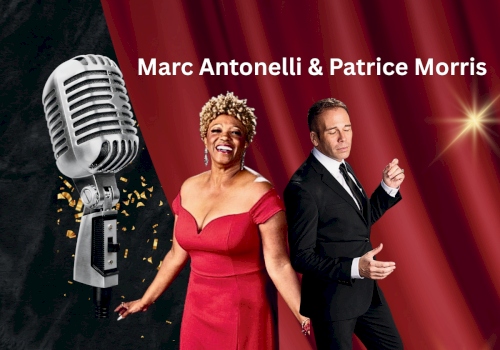 A promotional poster featuring a stylish man in a suit and a woman in a red dress posing with a vintage microphone, names Marc Antonelli & Patrice Morris.